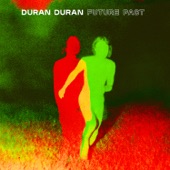 Duran Duran - GIVE IT ALL UP (feat. Tove Lo)