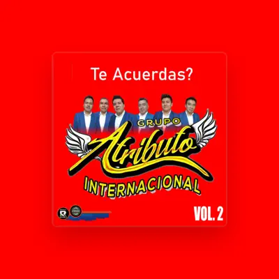 Listen to Grupo Atributo Internacional, watch music videos, read bio, see tour dates & more!