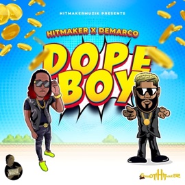 Dope Boy (feat. Demarco) Hitmaker