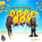 Dope Boy (feat. Demarco) - Hitmaker lyrics