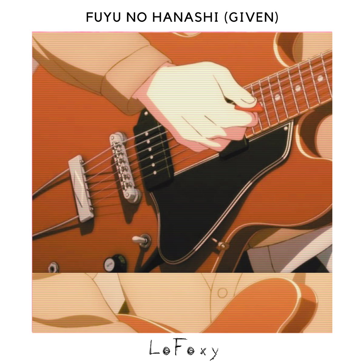 Альбом «Fuyu no Hanashi (Given) - Single» — LoFoxy — Apple Music