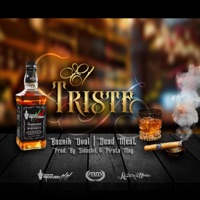 El Triste (feat. Basnik Uval & Dead Meat) - Single - Consume Mexicano