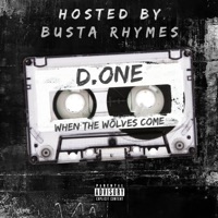 When The Wolves Come - Single - D. One