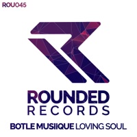 Loving Soul - Single - Botle MusiiQue
