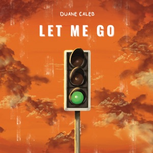 Let Me Go - Single