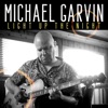 Michael Garvin - Light Up the Night