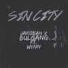 Sin City (feat. Wynn & Bulgang) - Single