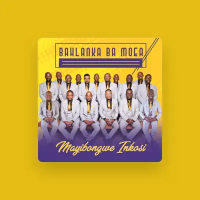 Listen to Bahlanka Ba Moea, watch music videos, read bio, see tour dates & more!