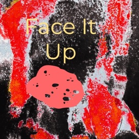 Face it Up Part IV Dj KOGAR