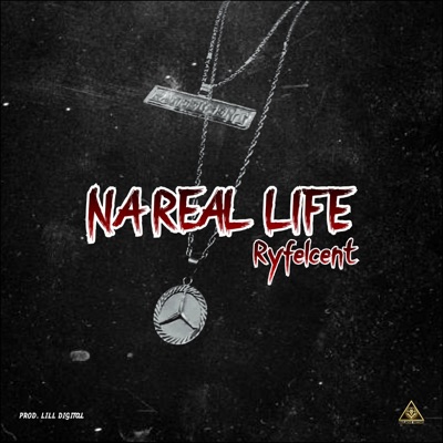 Na Real life - Single