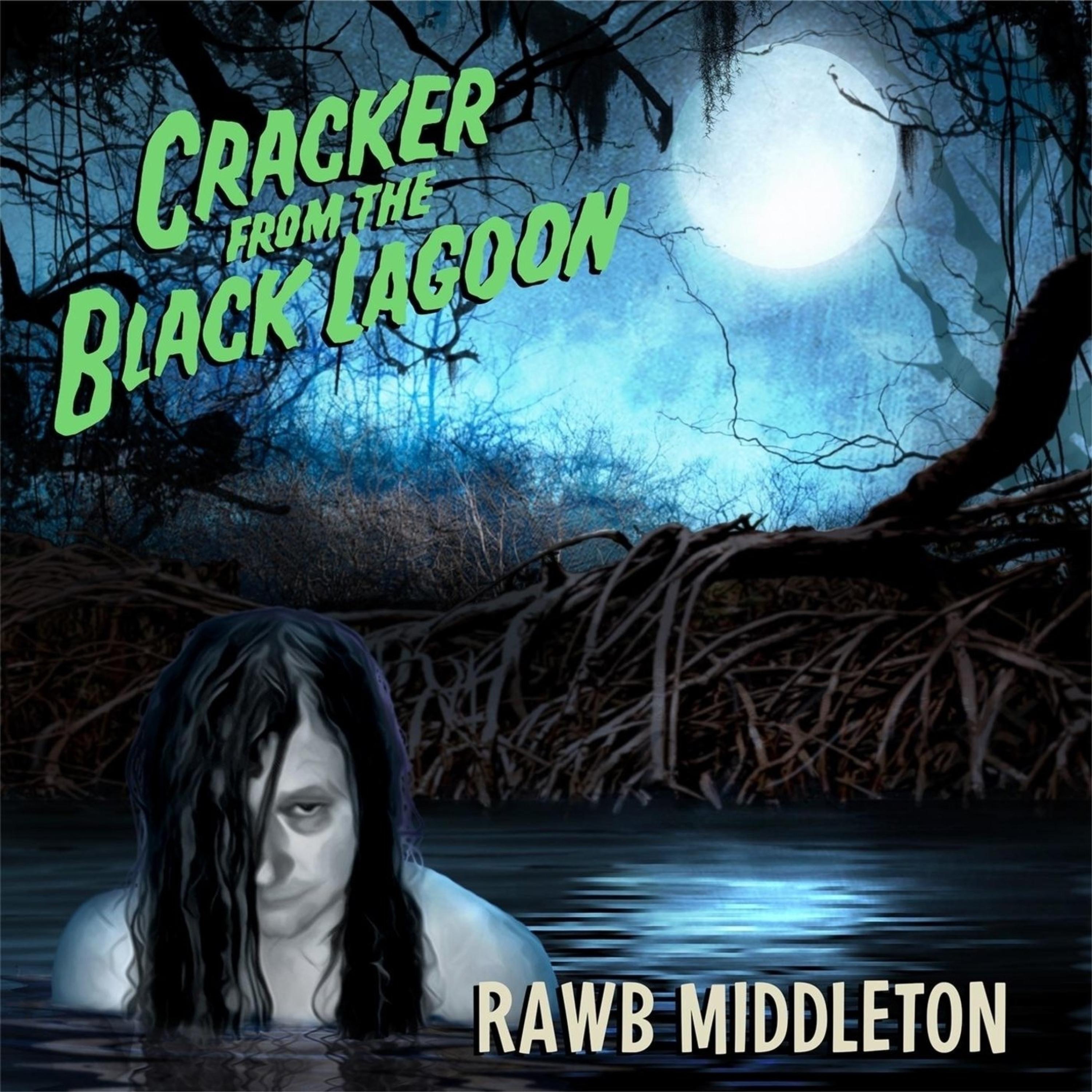 Cracker From the Black Lagoon - EP