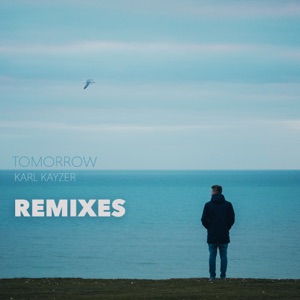 Tomorrow (Remixes) - EP