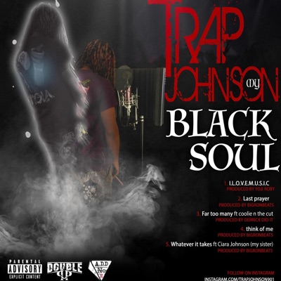Trap Johnson My Black Soul - EP