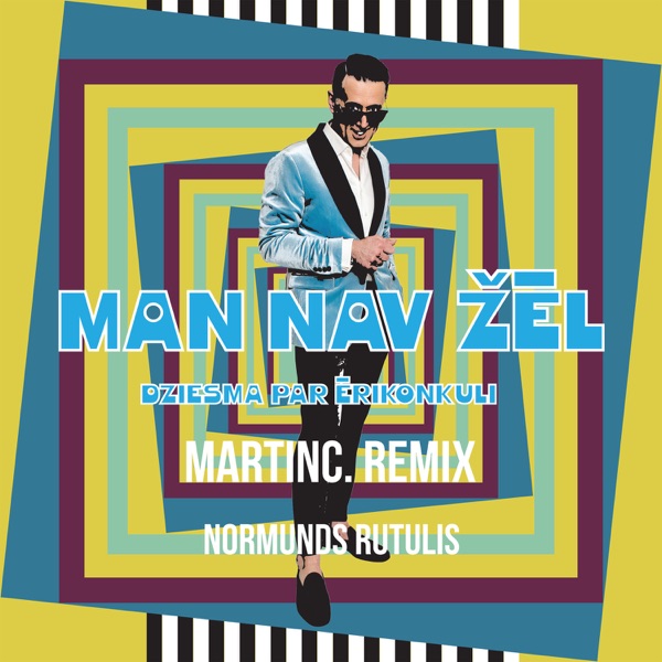 Man nav žēl (Remix) - Single