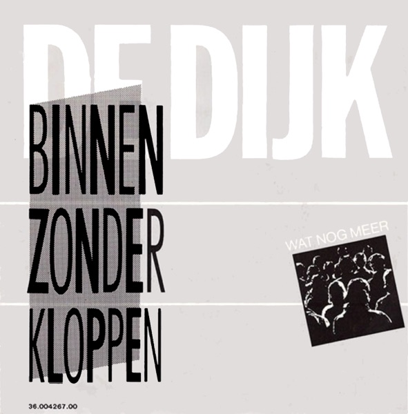Binnen Zonder Kloppen / Wat Nog Meer - Single