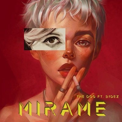 Mírame (feat. ByDez) - Single
