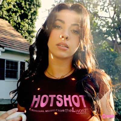Hotshot (Original Music from the L Word: Generation Q) - Single