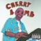 Cherry Bomb + Instrumentals