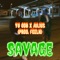 SAVAGE (feat. DRILIUS) - YG ODB lyrics