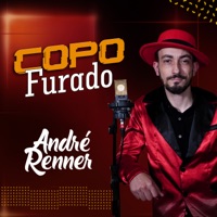 Copo Furado - Single - Andre Renner