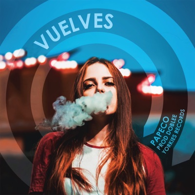 vuelves (feat. Doblee) - Single