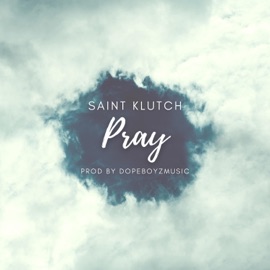 Pray Saint Klutch