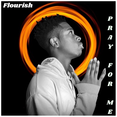 Pray For Me - Single