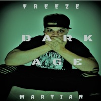 Dark Age - Single - Freeze Martian