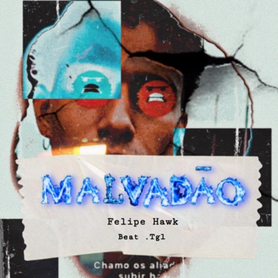 Malvadão - Single