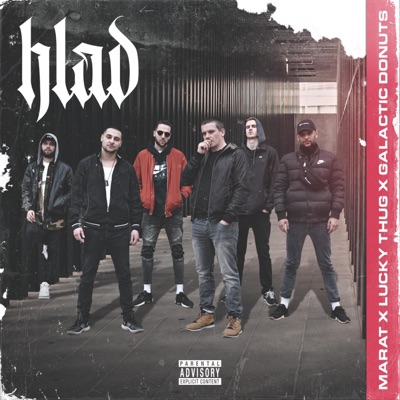 Hlad (feat. Lucky Thug & Galactic Donuts) - Single