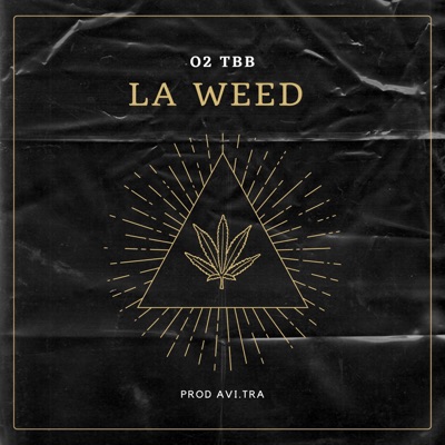La Weed - Single