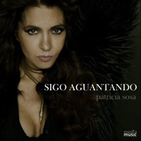 Sigo Aguantando - Single - Patricia Sosa