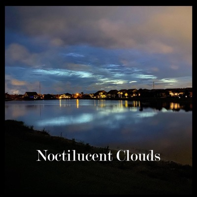 Noctilucent Clouds - Single