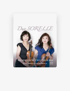 Posłuchaj wykonawcy Duo SORELLE (Azumi TAKADA & Harumi TAKADA), obejrzyj teledyski, przeczytaj biografię, zobacz daty tras koncertowych i nie tylko!