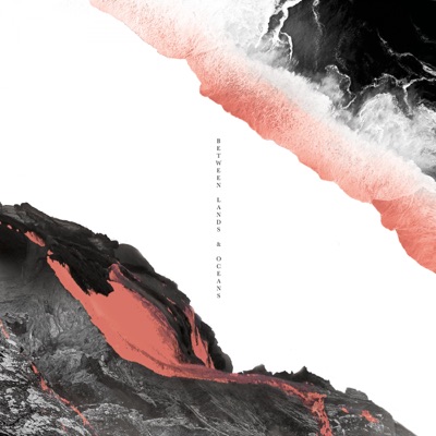 Between Lands & Oceans II