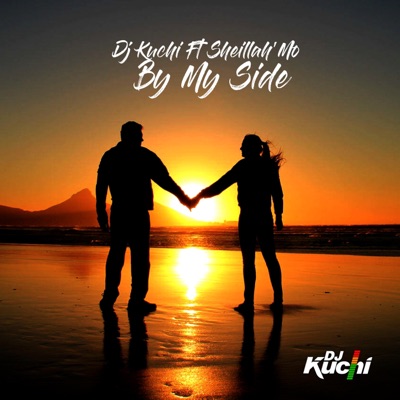 By My Side (feat. Sheillah'Mo) - Single