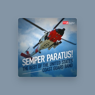 Listen to The United States Coast Guard Band, watch music videos, read bio, see tour dates & more!