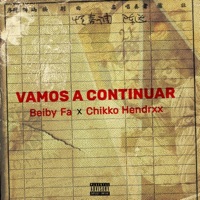 Vamos A Continuar (feat. Chikko Hendrxx) - Single - Beiby Fa