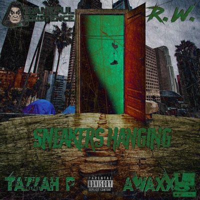 Sneakers Hanging (feat. Awaxx) - Single