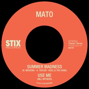 Summer Madness / Use Me - Single