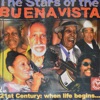 The Stars Of Buena Vista 21st Century: When Life Begins..., 2000