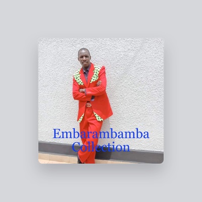 Listen to Embarambamba, watch music videos, read bio, see tour dates & more!