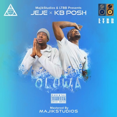 Oluwa (feat. Kb Posh) - Single