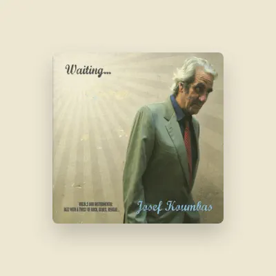 Listen to Josef Koumbas, watch music videos, read bio, see tour dates & more!