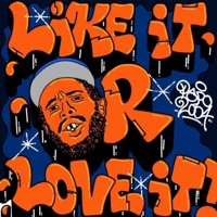 Like It Or Love It - Papo2oo4