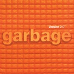 Garbage - I Think I'm Paranoid