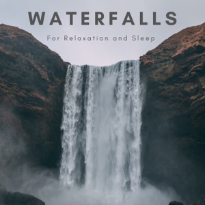Relaxing Waterfall Sounds for Sleep