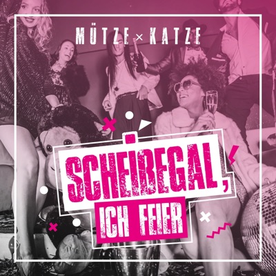 Scheißegal, ich feier (Radio Edit) - Single