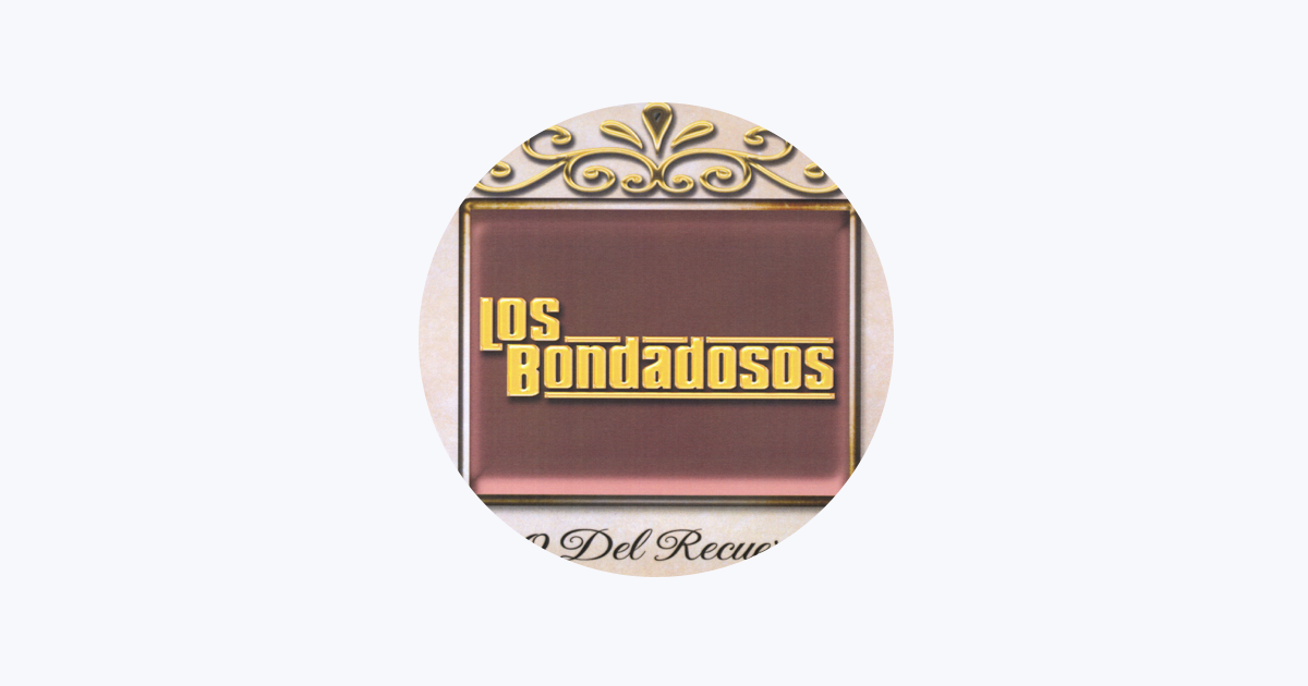 ‎los Bondadosos En Apple Music 6084