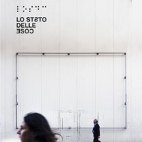 Lo Stato delle Cose - Perdersi